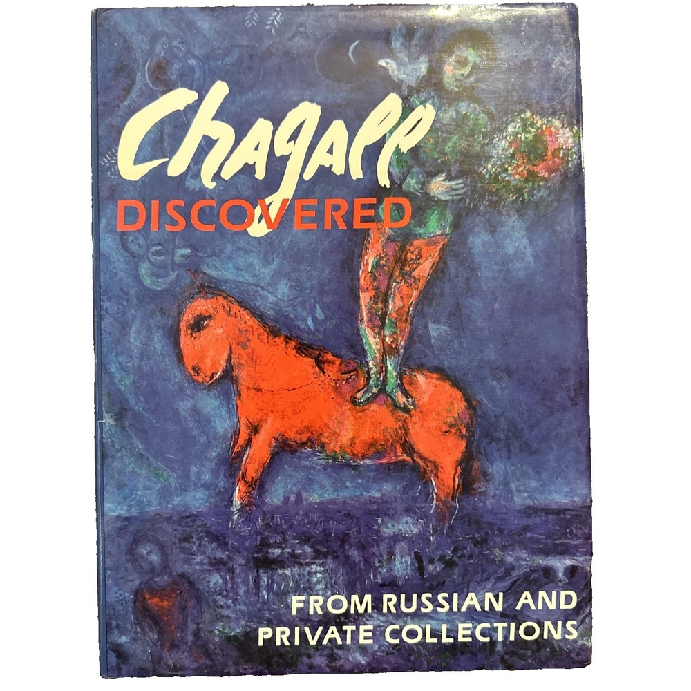 Chagall Discovered From Russian and Private Collections 1988 Art Book